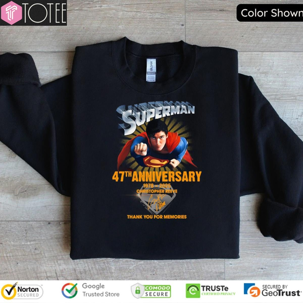 47Th Anniversary 1978-2025 Superman Christopher Reeve Signature sweatshirt