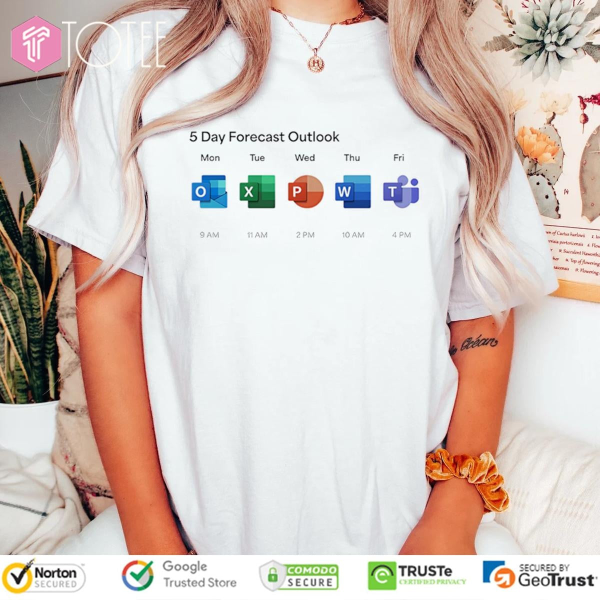 5 Day Forecast Microsoft Teams Outlook Excel Powerpoint Word T-shirt