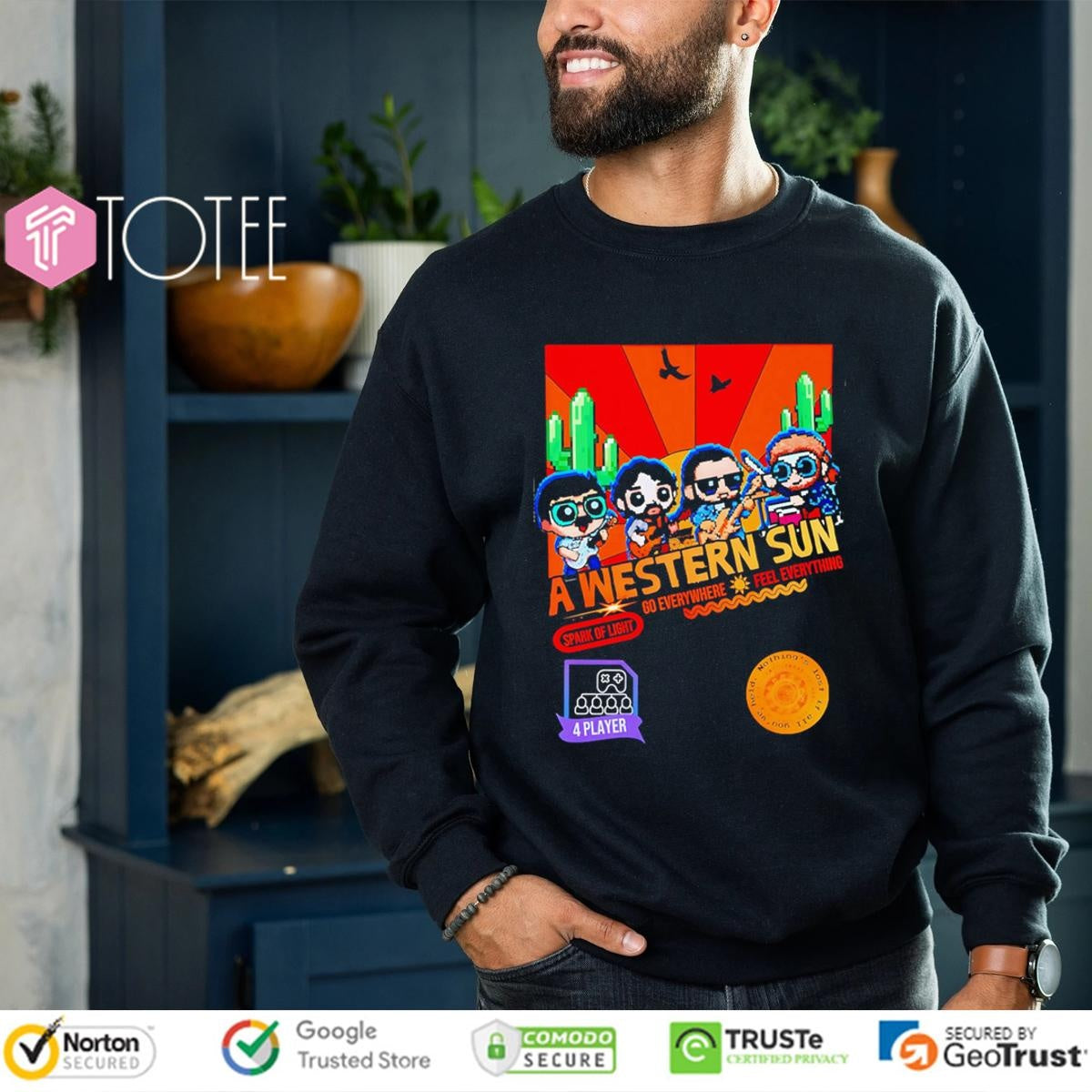 8-Bit A Western Sun Spark Of Light Go Everywhere Feel Everything T-shirt