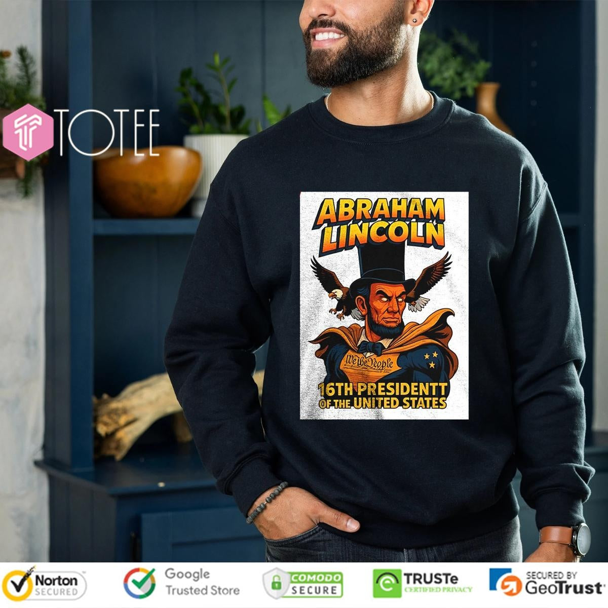Abraham Lincoln 16Th President Of The United States We The People T-shirt