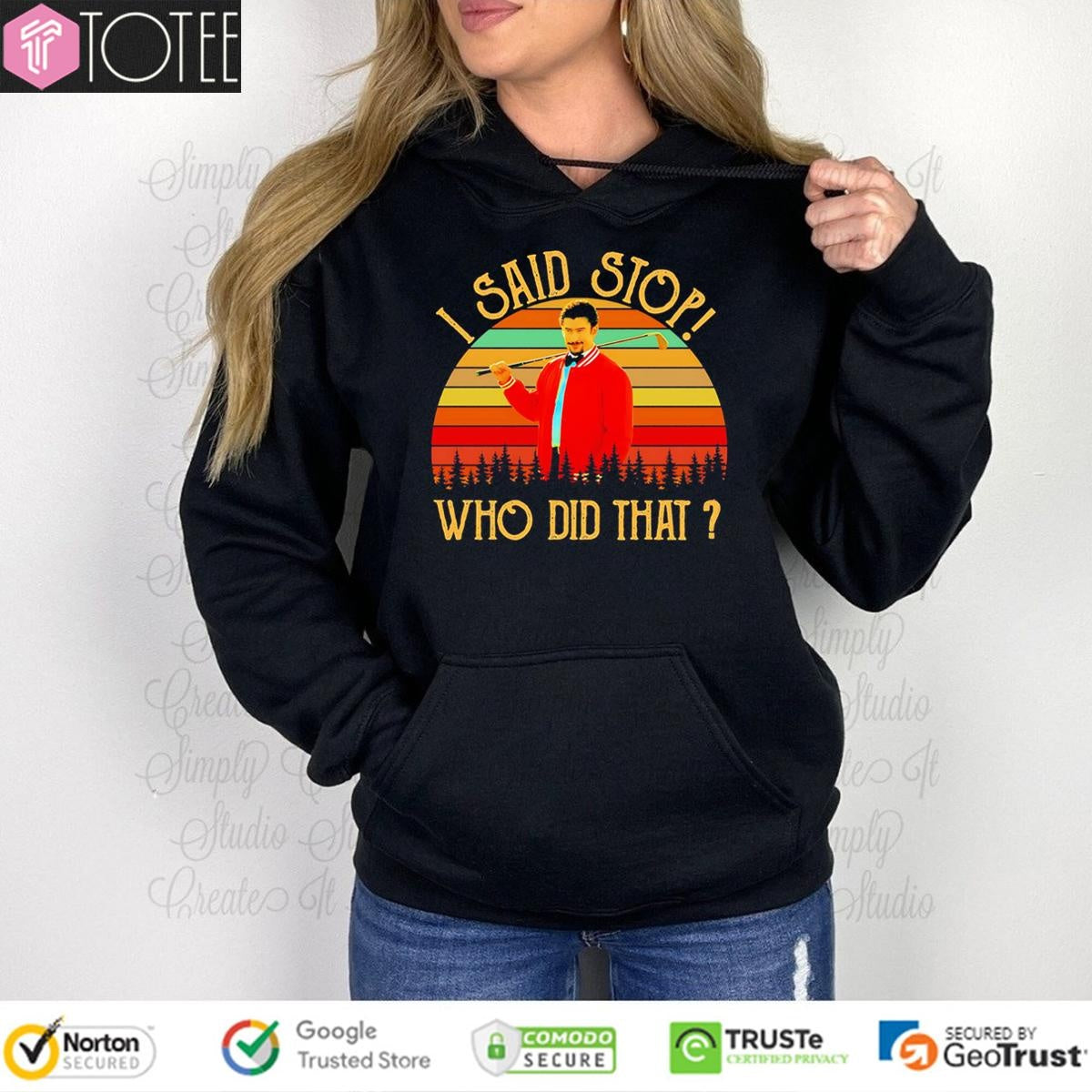Adam Sandler Happy Gilmore I Said Stop Who Did That Vintage Sunset T-shirt