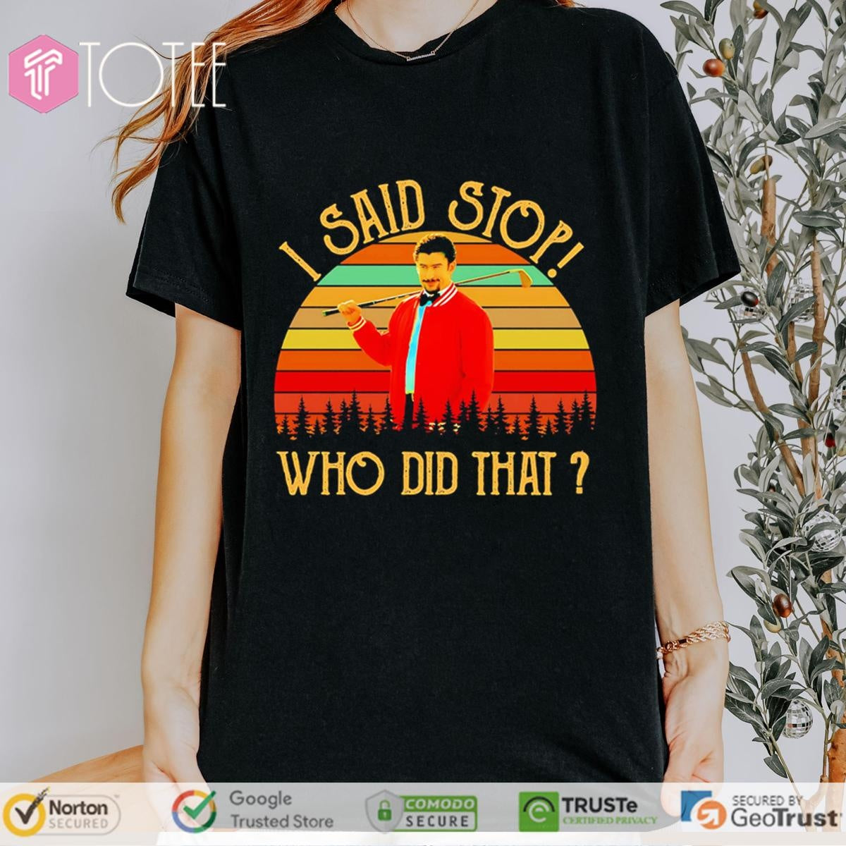 Adam Sandler Happy Gilmore I Said Stop Who Did That Vintage Sunset T-shirt