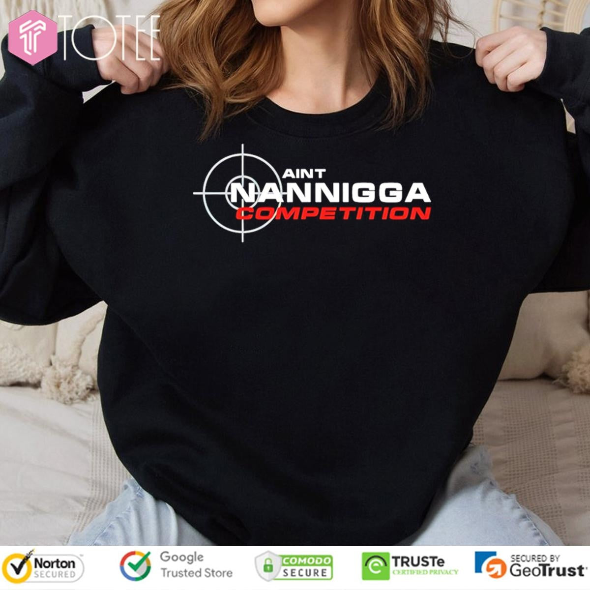 Aint Nanigga Competition Aim T-shirt