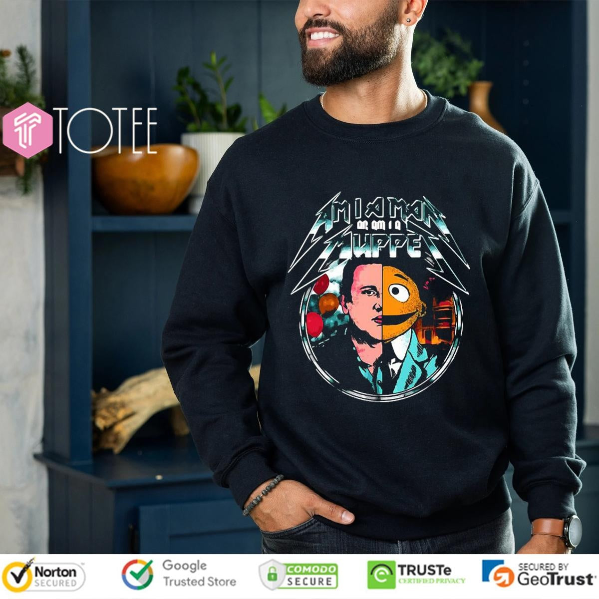 Am I A Man Or Am I A Muppet T-shirt