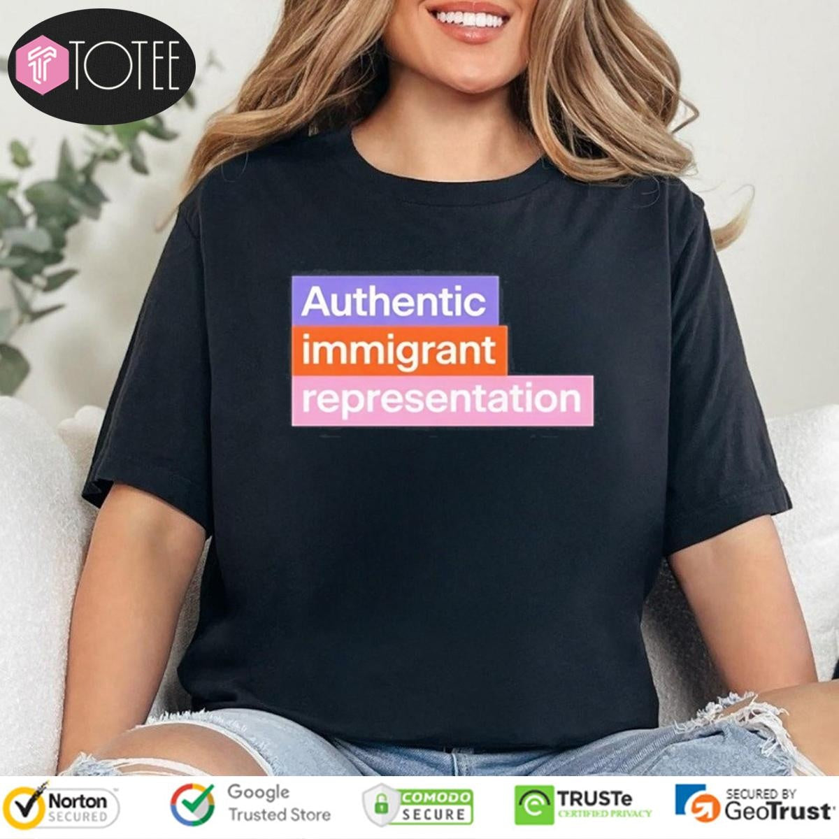 Authentic Immigrant Representation T-shirt