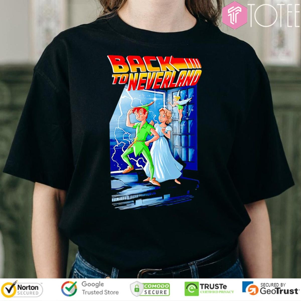 Back To Neverland Parody Disney Peter Pan Wendy Darling Tinker Bell T-shirt