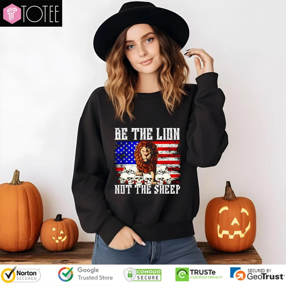 Be The Lion Not The Sheep American Flag 4Th Of July T-shirt