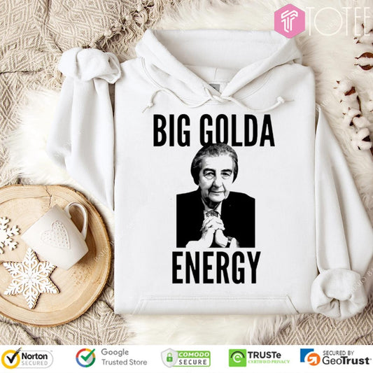 Big Golda Energy Golda Meir T-shirt