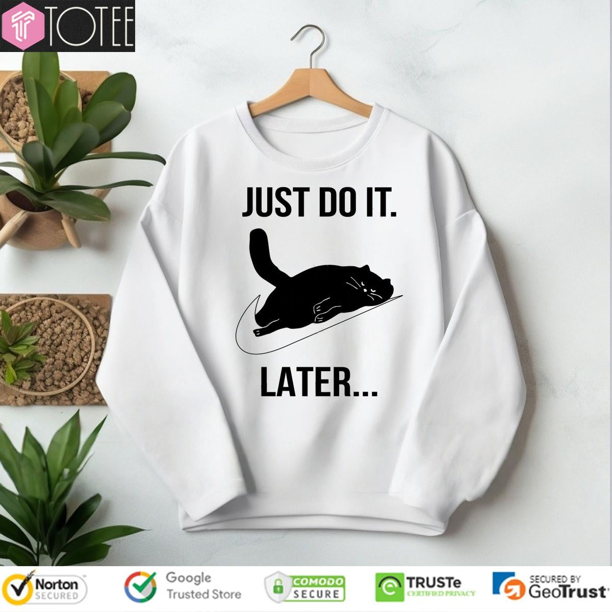 Black Cat Nike Just Do It Later T-shirt