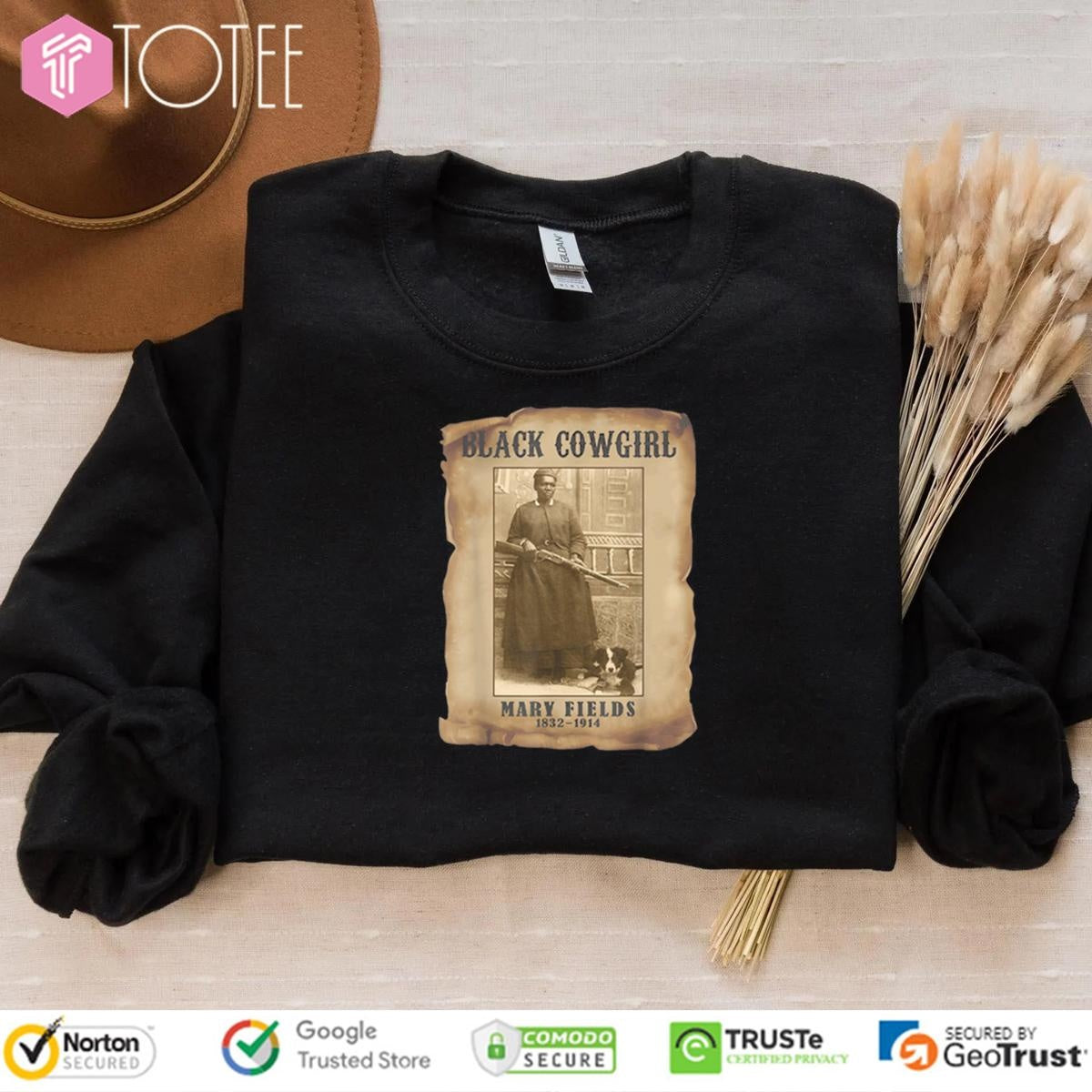 Black Cowgirl Mary Fields 1832-1914 Black History Texas T-shirt