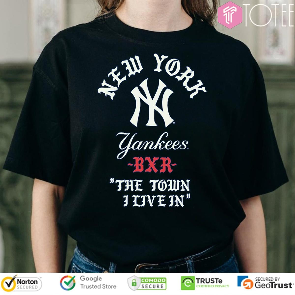 Born X Raised New York Yankees Bxr The Town I Live In T-shirt