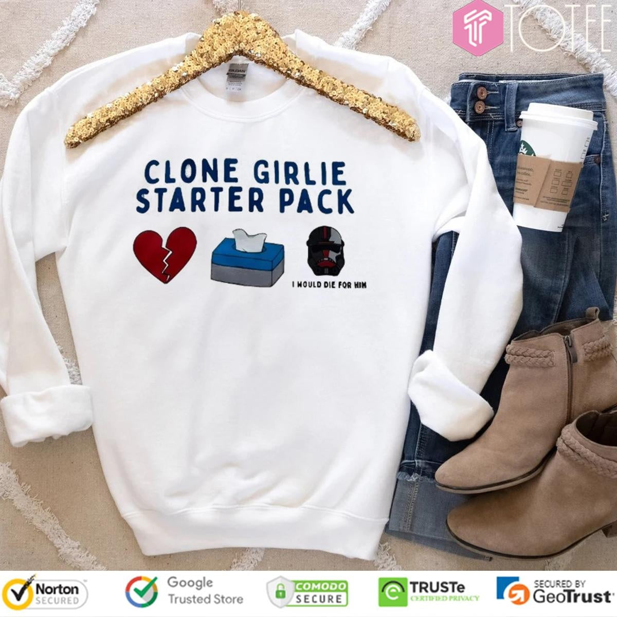 Clone Girlie Starter Pack Heart Tissue Would Die For Him T-shirt