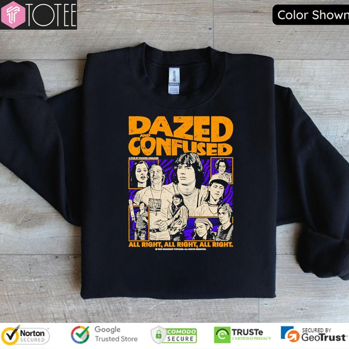 Dazed And Confused All Right All Right All Right T-shirt