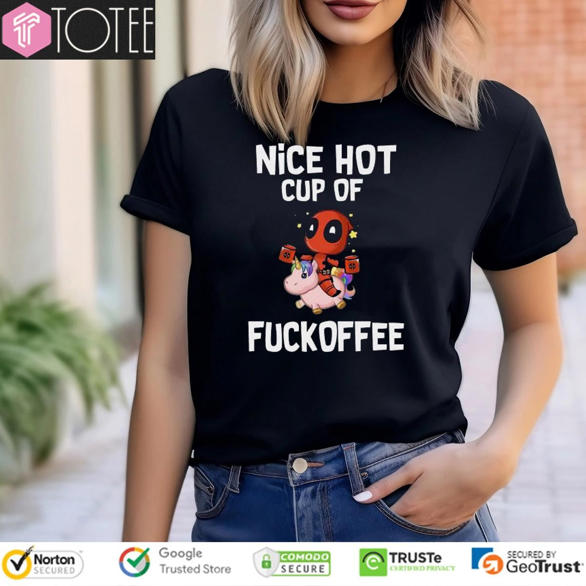 Deadpool Riding Unicorn Nice Hot Cup Of Fuckoffee T-shirt