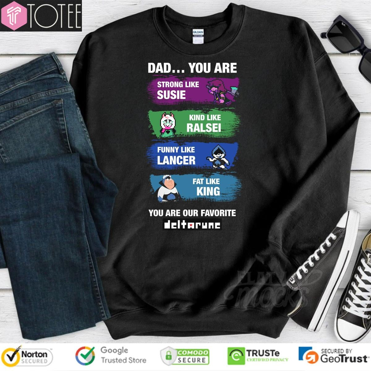 Deltarune Dad You Are Strong Like Susie Ralsei Lancer King Fathers Day T-shirt