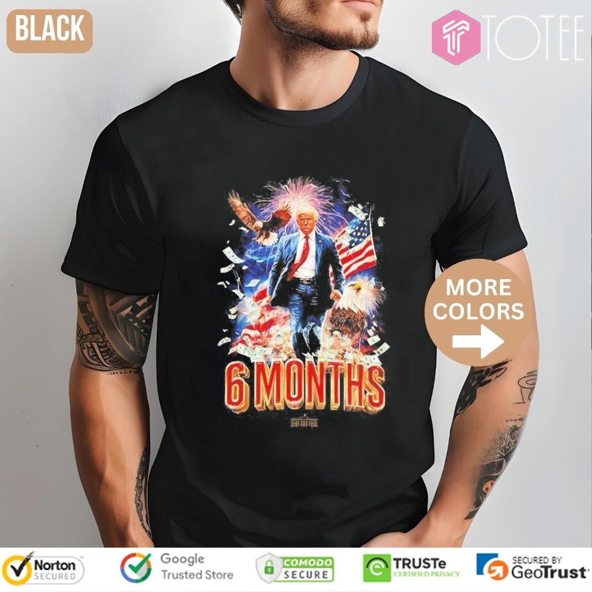 Donald Trump 6 Months Golden Age 2025 T-shirt