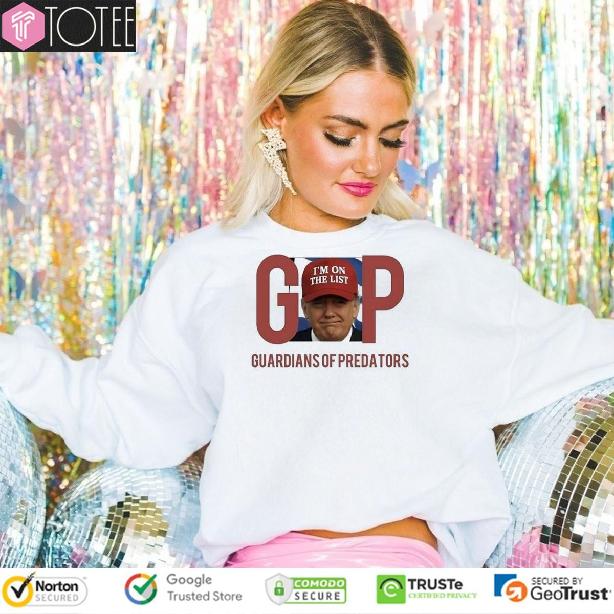 Donald Trump Guardians Of Predators Im On The List T-shirt