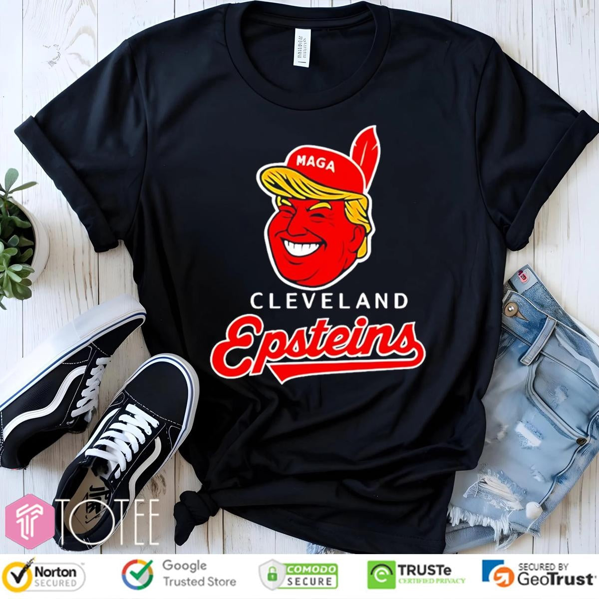 Donald Trump Maga Cleveland Epsteins Chief Wahoo Logo T-shirt