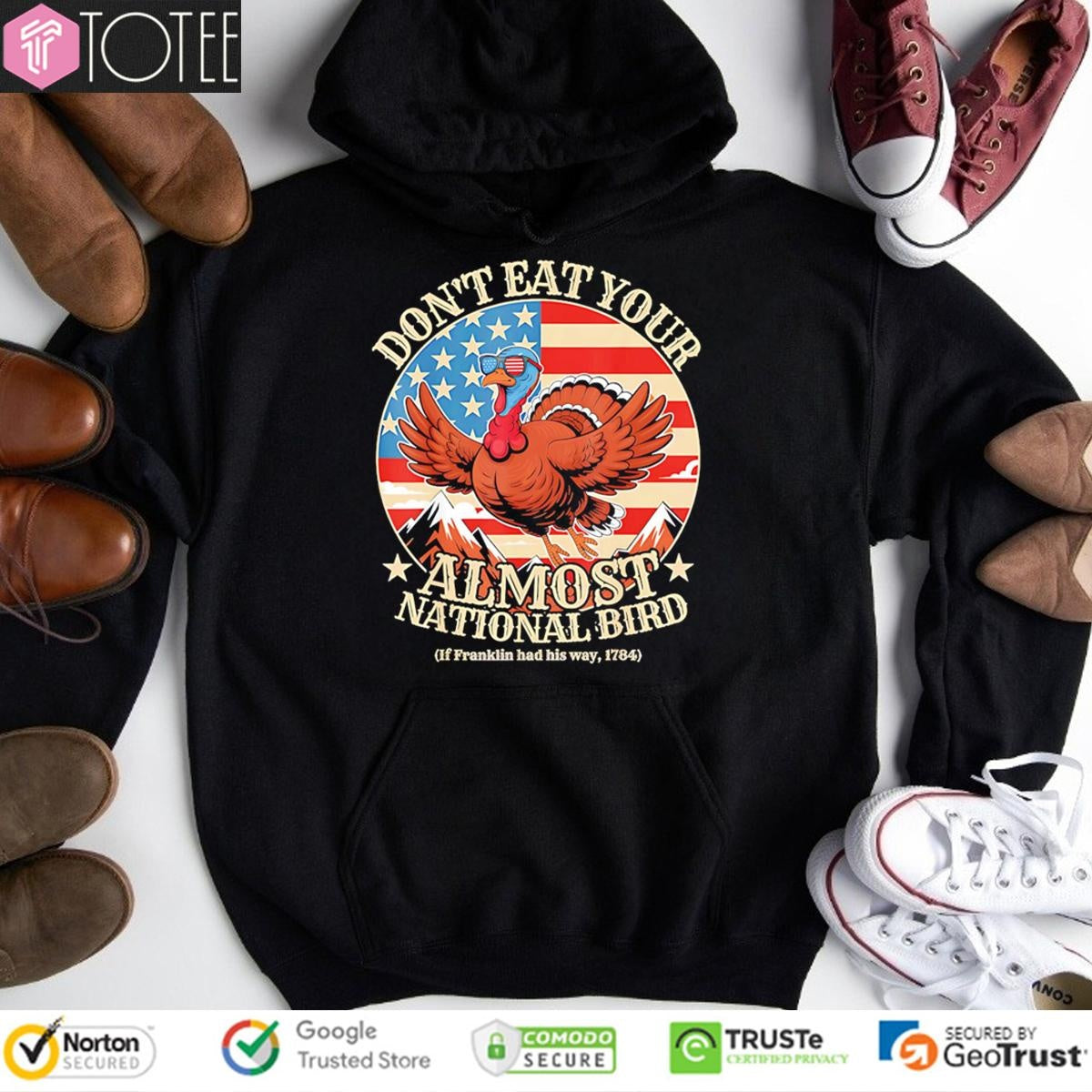 Dont Eat Your Almost National Bird Thanksgiving T-shirt