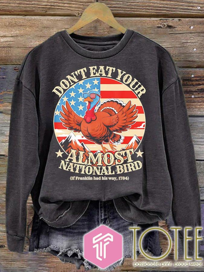 Dont Eat Your Almost National Bird Thanksgiving T-shirt