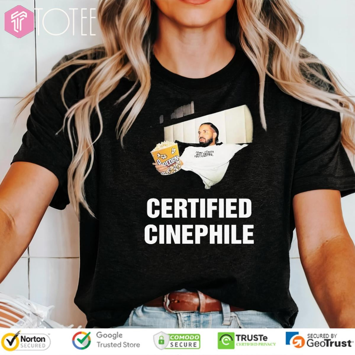 Drake Eat Popcorn Certified Cinephile T-shirt