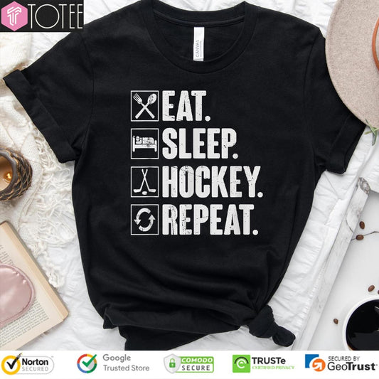 Eat Sleep Hockey Repeat Player Gift T-shirt