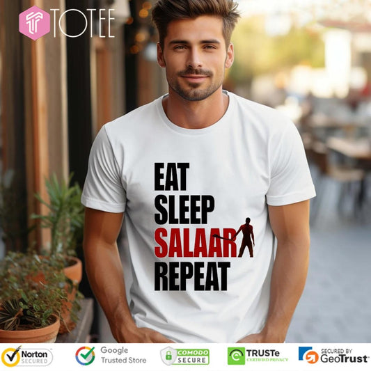 Eat Sleep Salaar Repeat Indian Action Film T-shirt