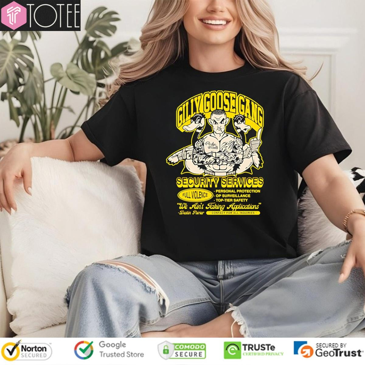 Gilly Goose Gang Security Services Dustin Poirier T-shirt