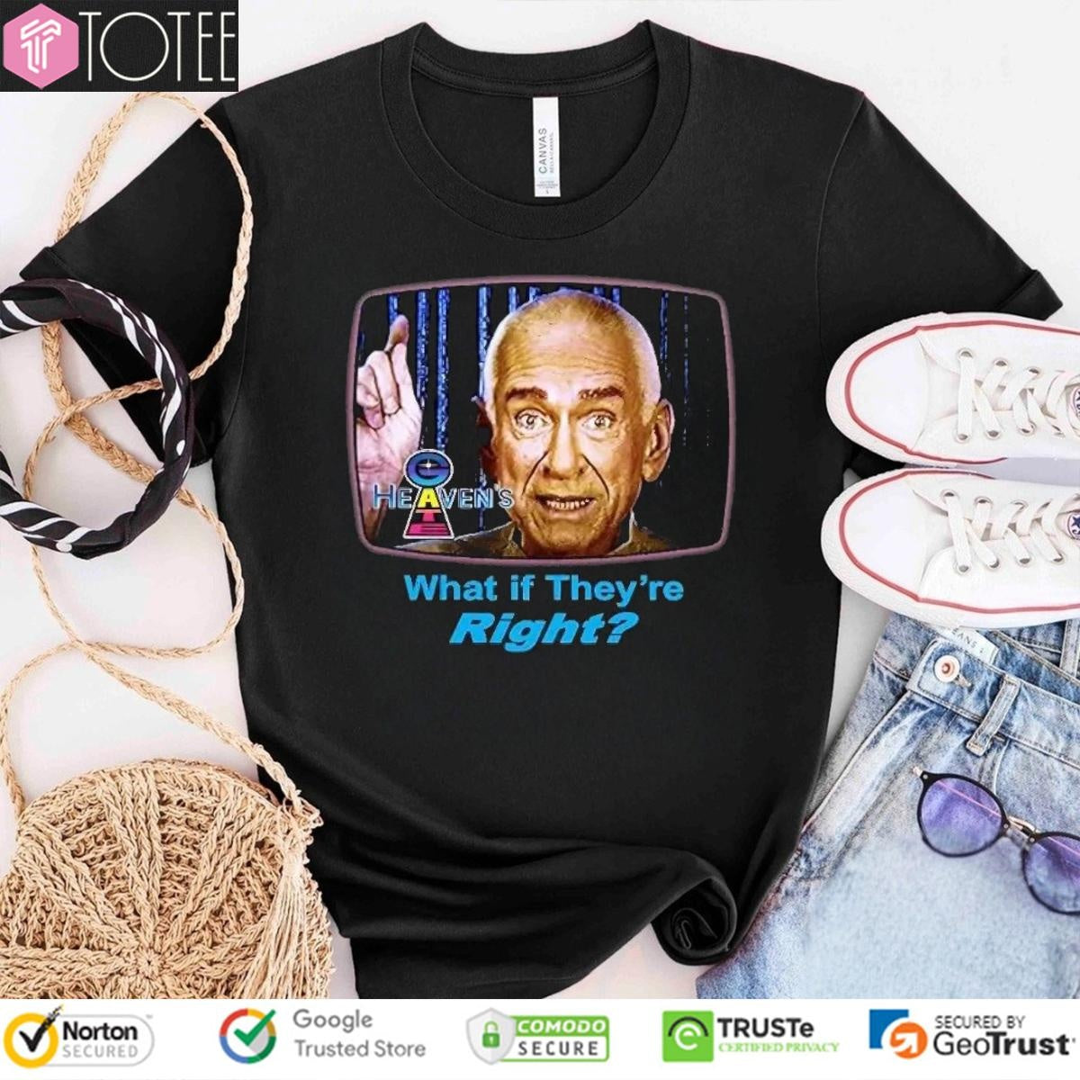 Heavens Gate What If Theyre Right Marshall Applewhite T-shirt
