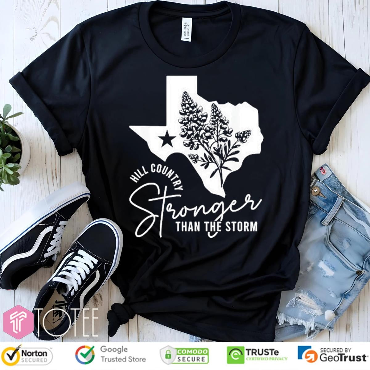Hill Country Strong Than The Storm T-shirt