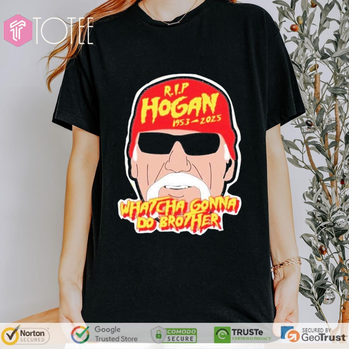 Hulk Hogan Brother Never Dies 1953-2025 Whatcha Gonna Do Brother T-shirt