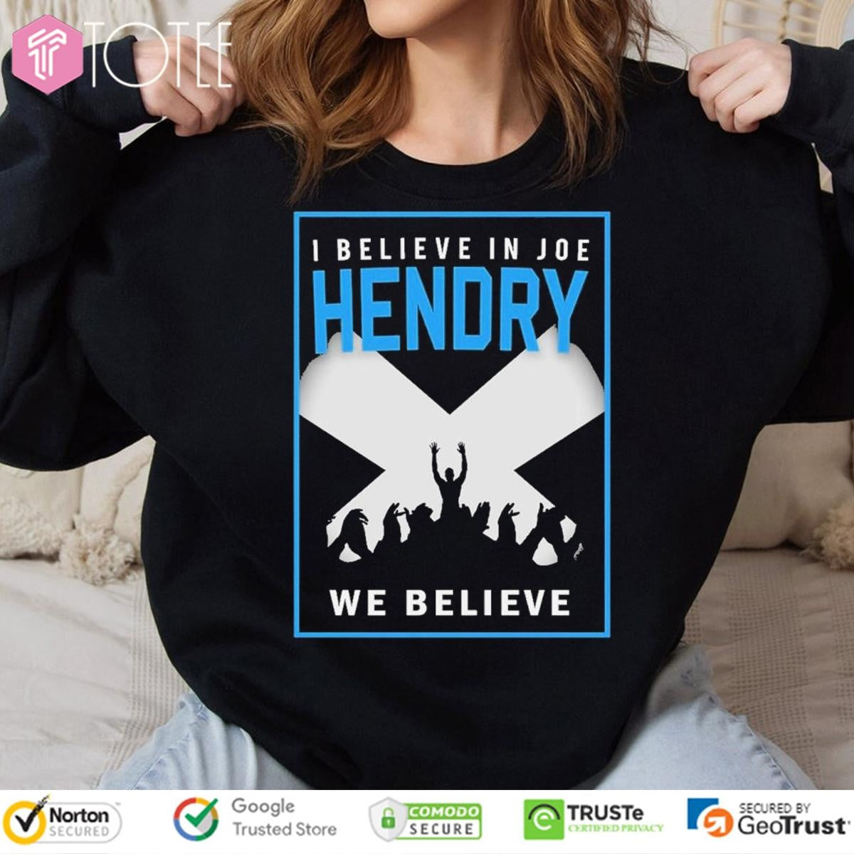 I Believe In Joe Hendry We Believe Shirt