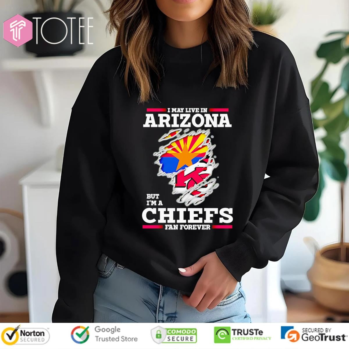 I May Live In Arizona But Im A Kansas City Chiefs Fan Forever Torn T-shirt