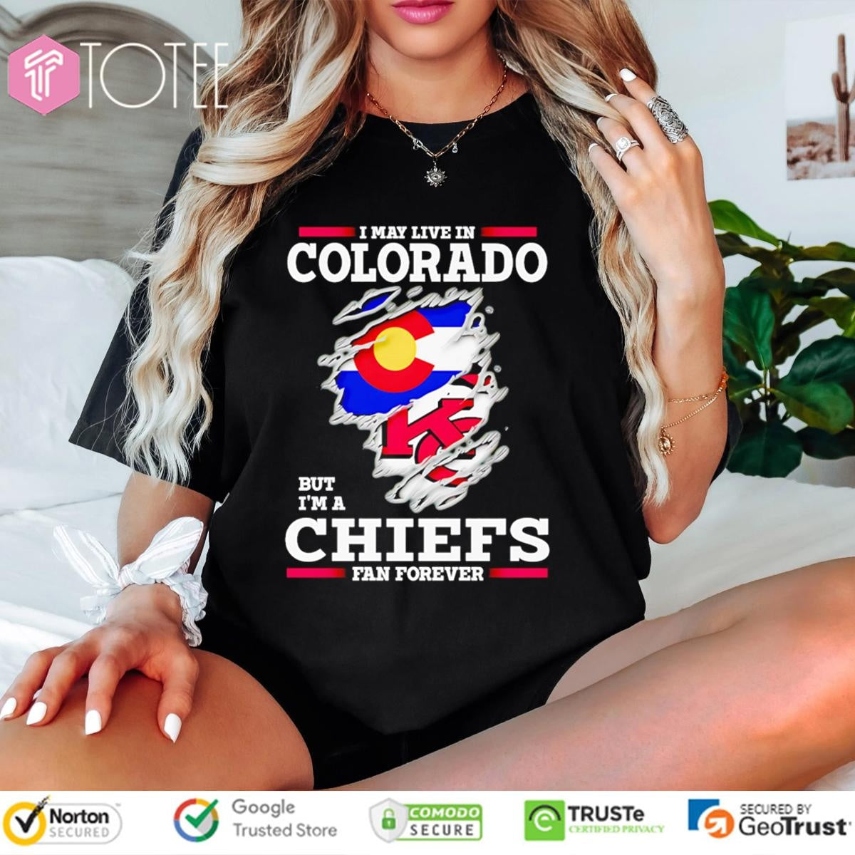 I May Live In Colorado But Im A Kansas City Chiefs Fan Forever Torn T-shirt