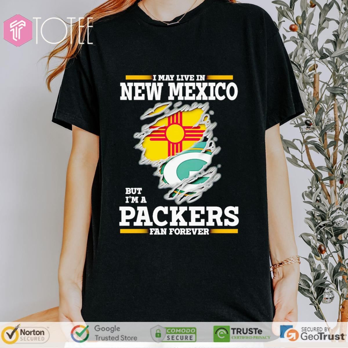 I May Live In New Mexico But Im A Green Bay Packers Fan Forever Torn T-shirt