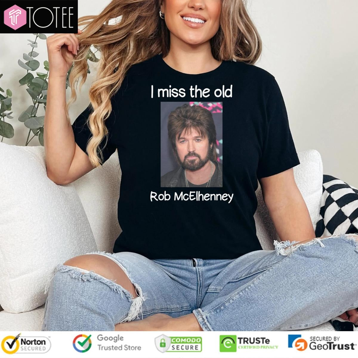 I Miss The Old Rob Mcelhenney T-shirt