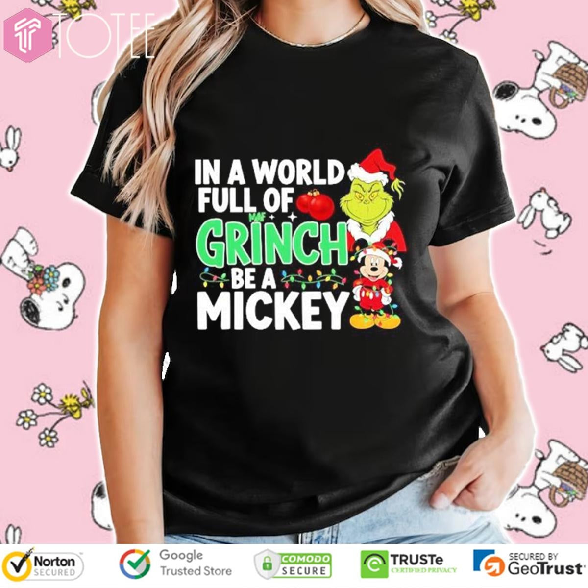 In A World Full Of Grinch Be A Mickey Mouse Christmas T-shirt