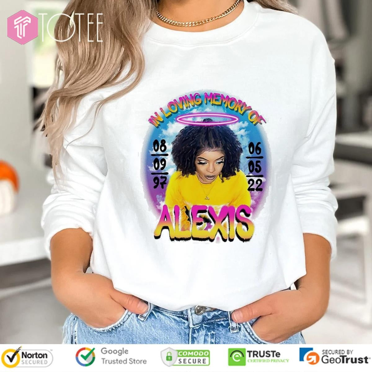 In Loving Memory Of Alexis T-shirt