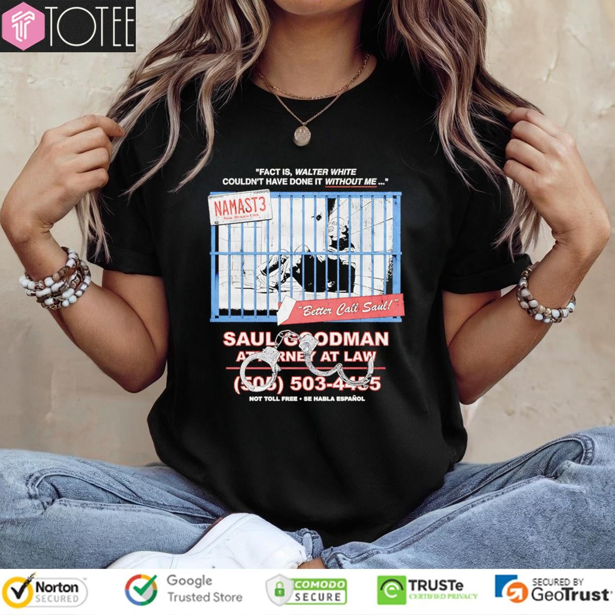 Namast3 Better Call Saul Goodman Attorney At Law T-shirt