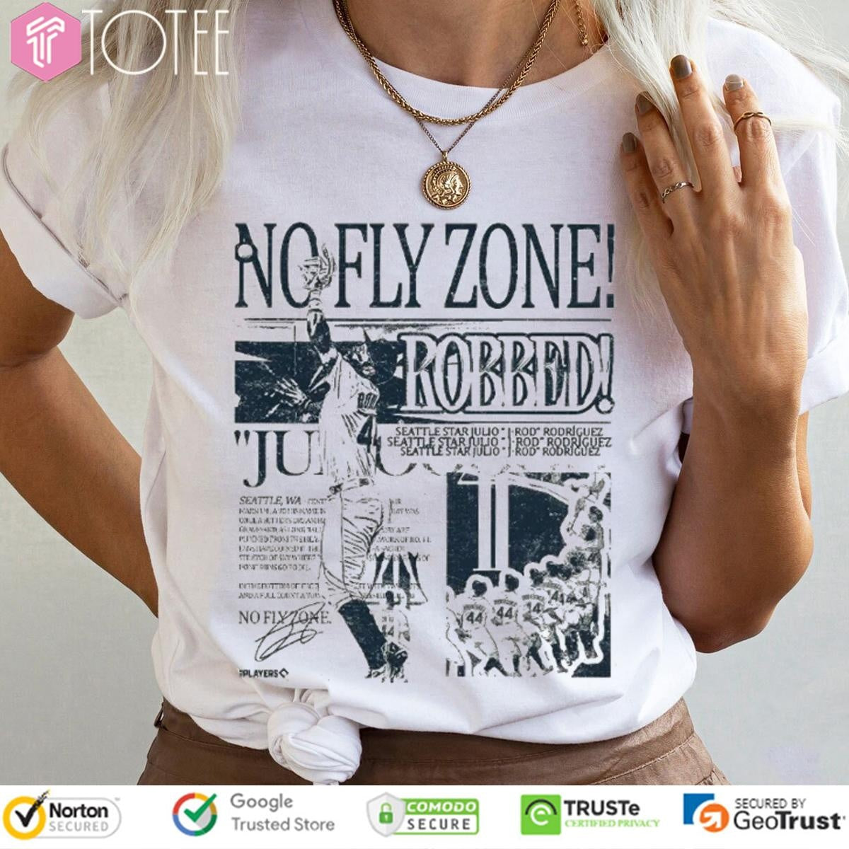 No Fly Zone Robbed Julio Rodriguez Seattle Mariners T-shirt