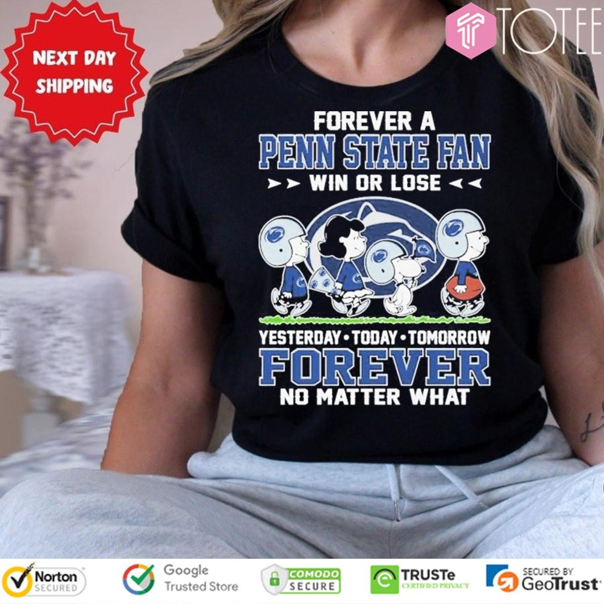 Peanuts Snoopy Forever A Penn State Nittany Lions Fan Win Or Lose T-shirt