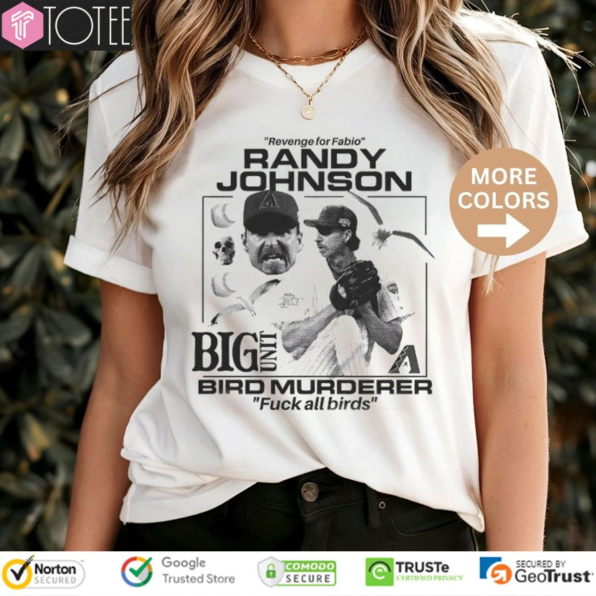 Revenge For Fabio Randy Johnson Big Unit Bird Murderer Fuck All Birds T-shirt