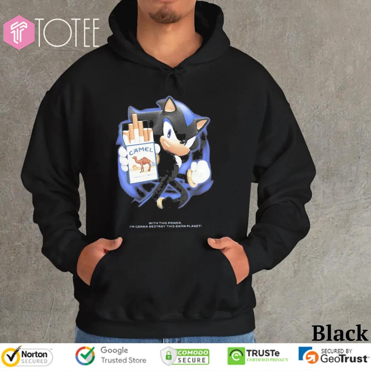 Shadow Camel Cigarette With This Power Im Gonna Destroy This Damn Planet T-shirt