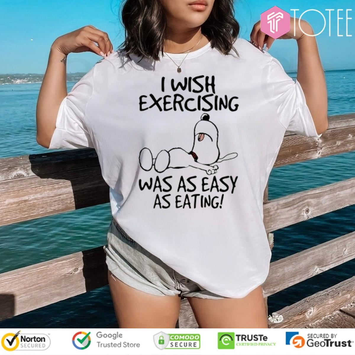 Snoopy I Wish Exercising Was As Easy As Eating T-shirt