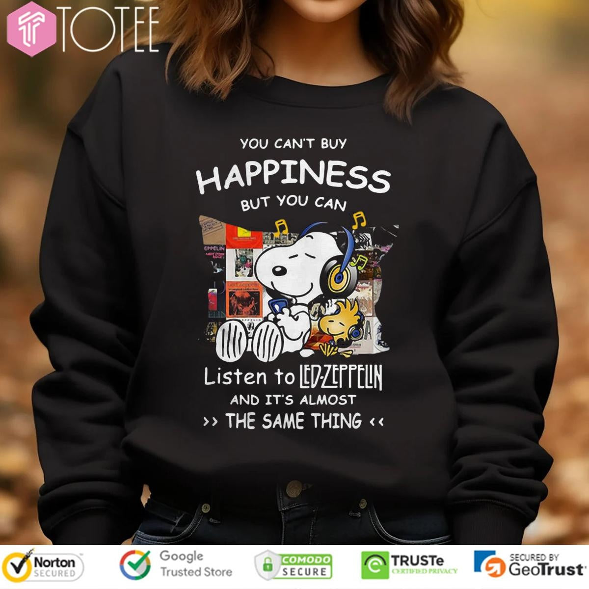 Snoopy Woodstock Happiness Listen To Led Zeppelin The Same Thing sweatshirt