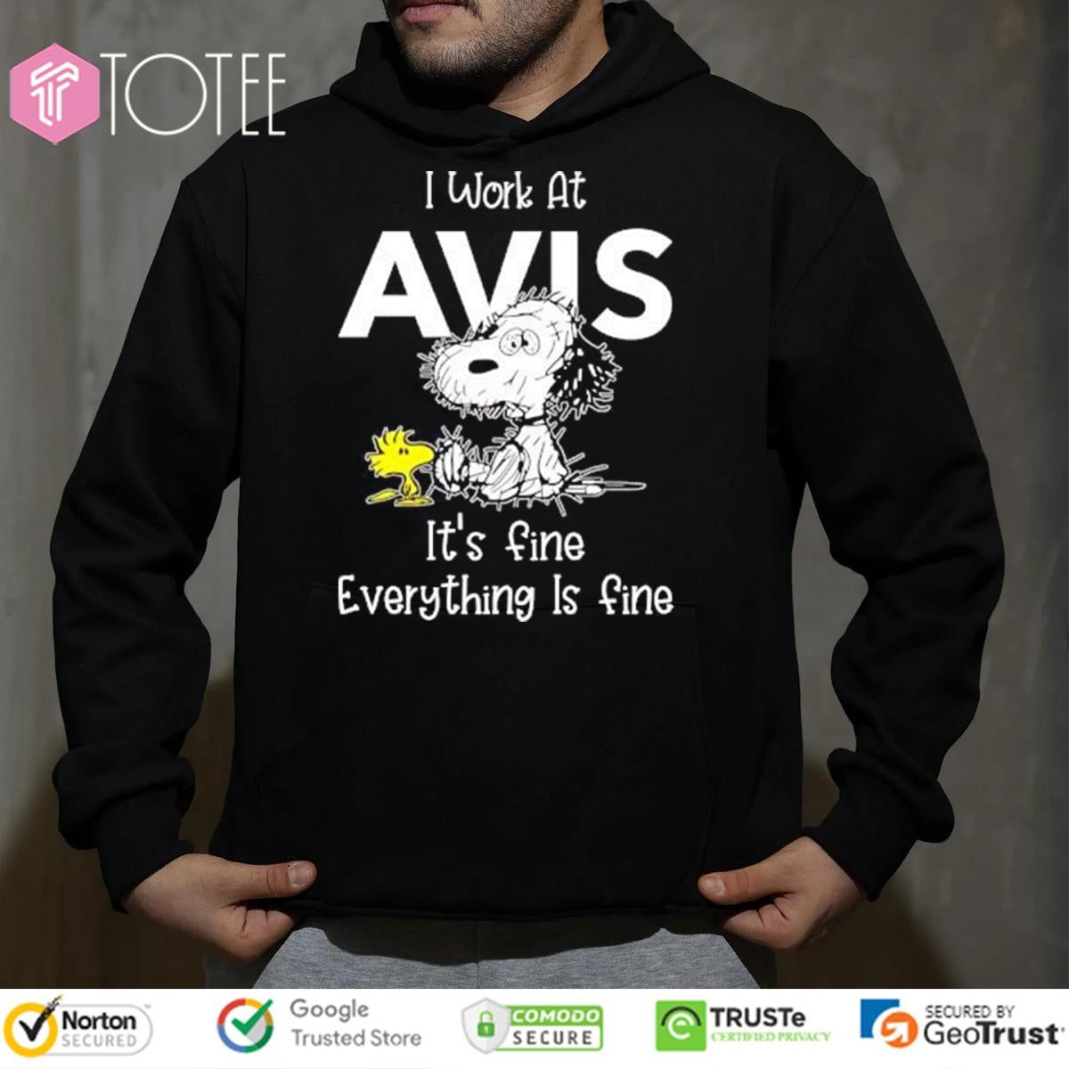 Snoopy Woodstock I Work At Avis Its Fine Everything Is Fine T-shirt