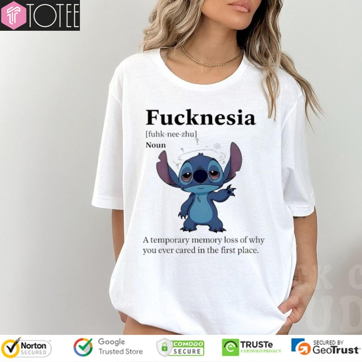 Stitch Fucknesia A Temporary Memory Loss Of Why You Ever Cared In The First Place T-shirt