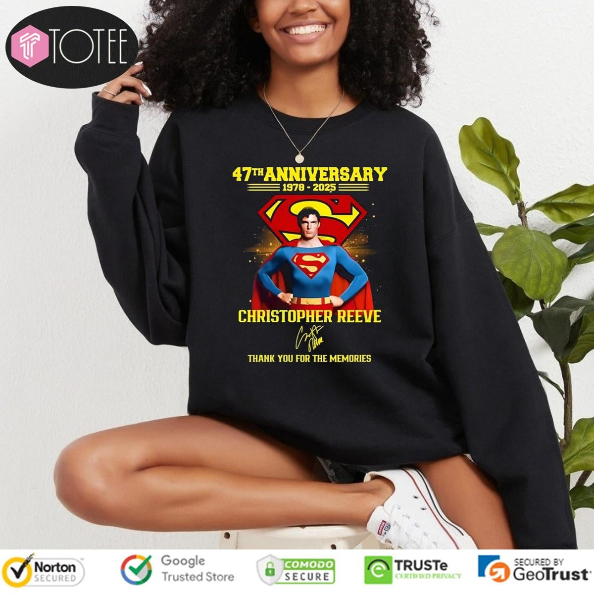 Super Man 47Th Anniversary 1978-2025 Christopher Reeve Signature sweatshirt