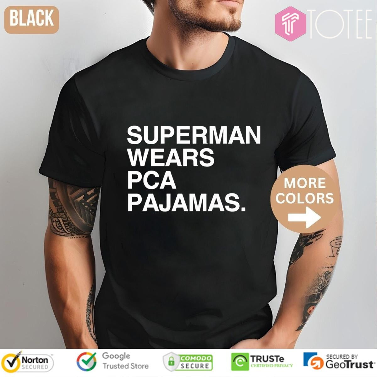 Superman Wears Pca Pajamas T-shirt