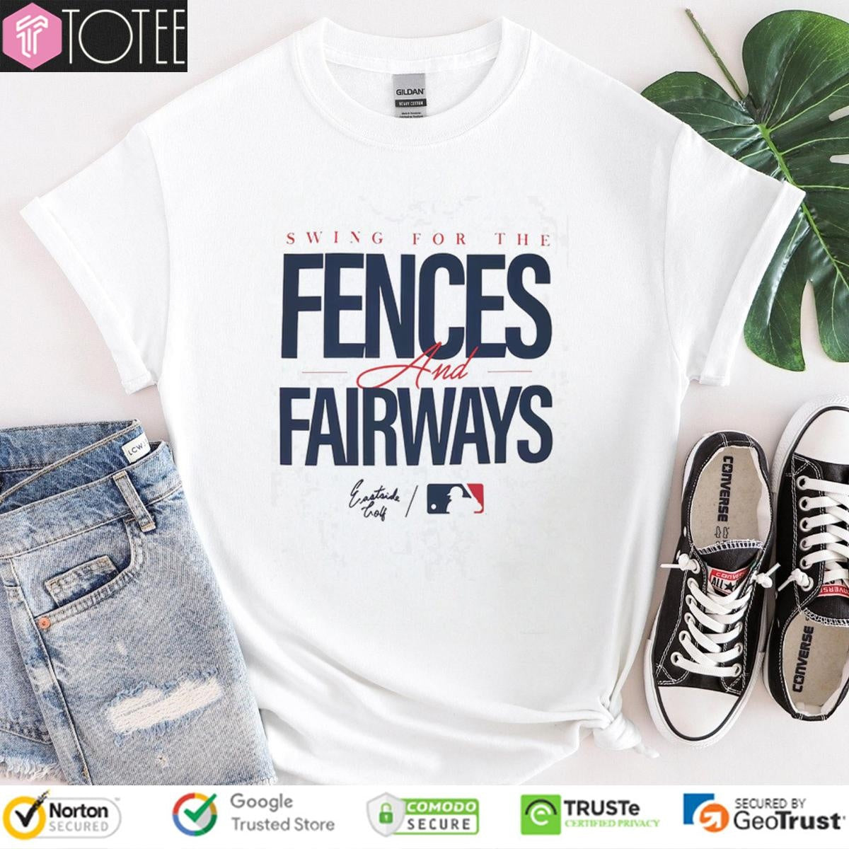 Swing For The Fences And Fairways T-shirt